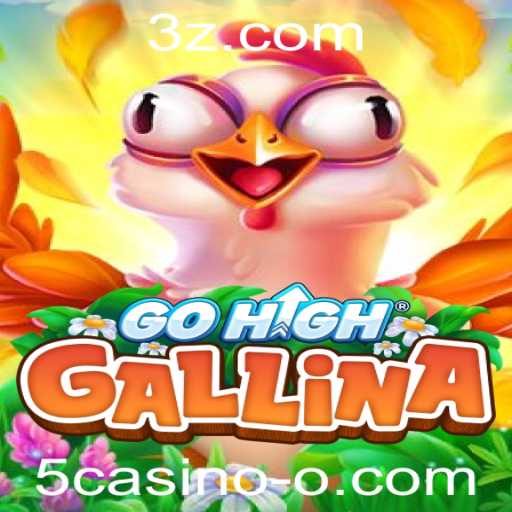 GoHighGallina: Descubra o Fascinante Jogo com Temática de Cassino