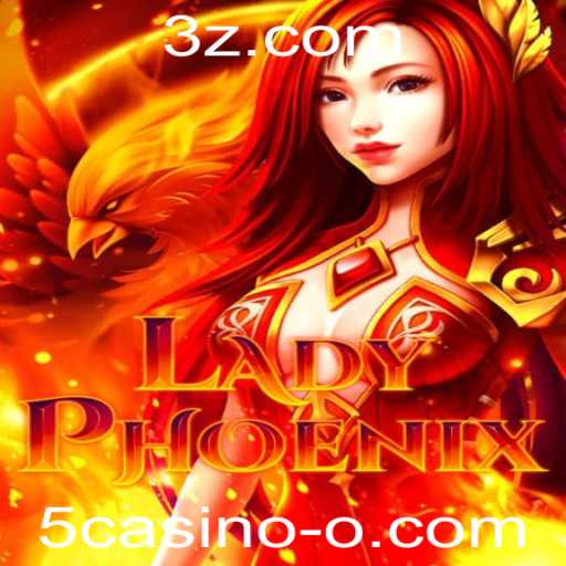Explorando o Universo do Jogo LadyPhoenix e o Fenômeno 5casino