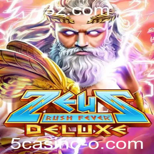 Explorando ZeusRushFeverDeluxe: Uma Aventura Épica no Universo 5casino